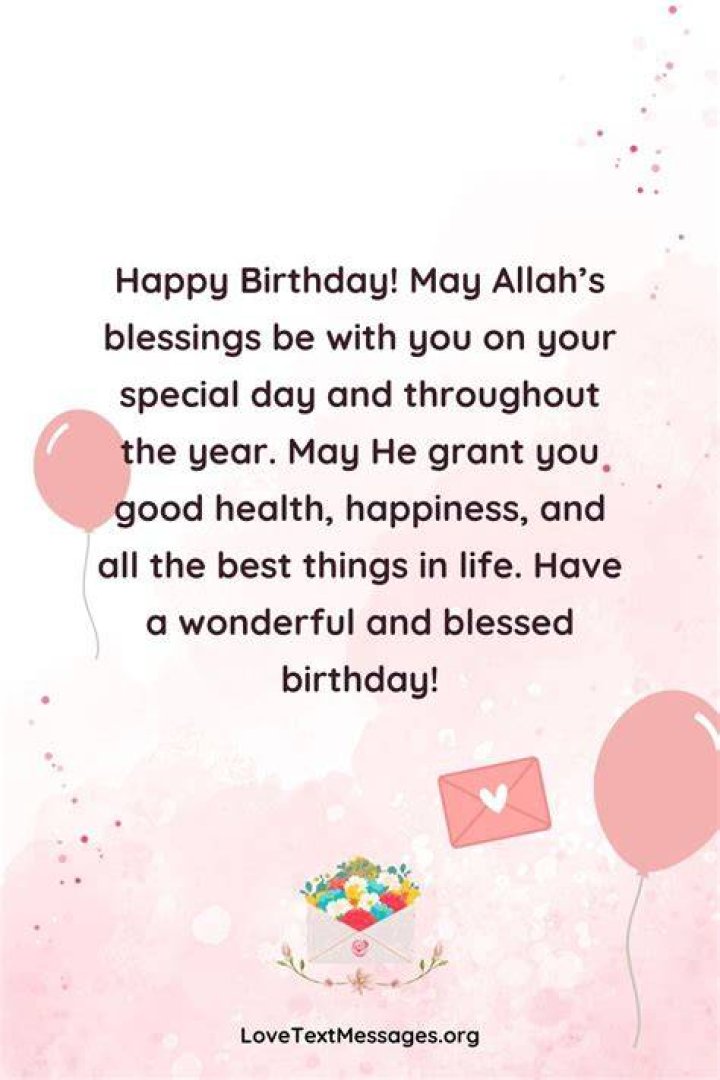 100+ Islamic Birthday Wishes Quotes And Prayers