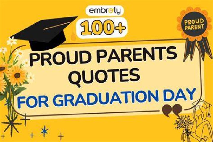 100+ Proud Parents Quotes For Son&rsquo;s Achievement 2023