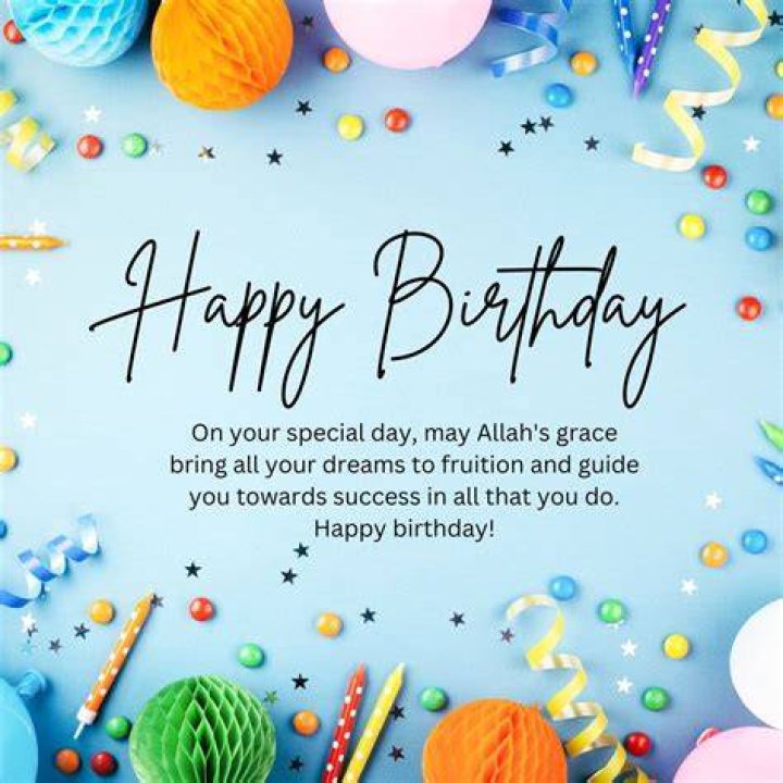 160+ Islamic Birthday Wishes For A Blessed And Prosperous Year Ahead