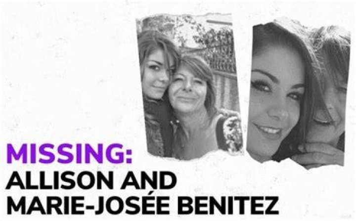 Allison and MarieJos&eacute; Benitez What Happened to Missing Mom & Daughter?