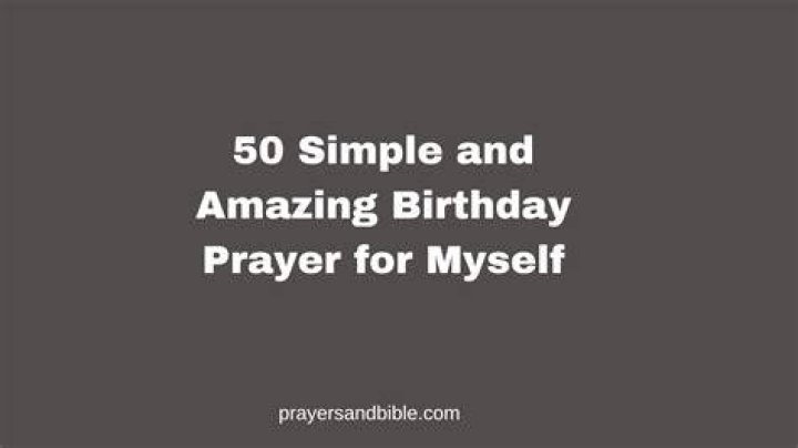 Amazing Birthday Prayers for Myself in 2023 Real Mina