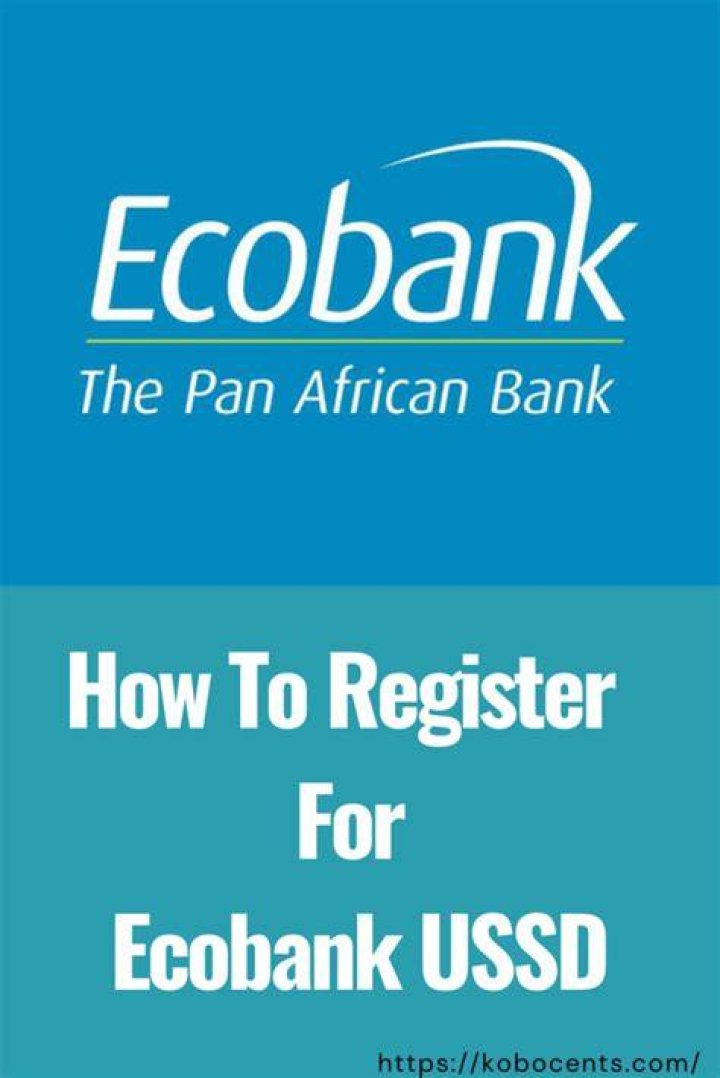 Ecobank Transfer Code Nigeria, Register, Activate Eco Bank USSD Code