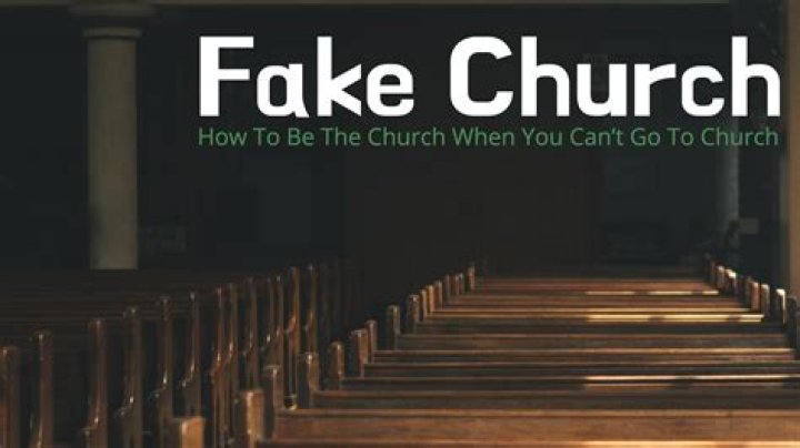 Fake Church How To Be The Church When You Can't Go To Church WEGO