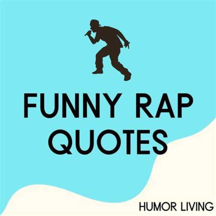Funny Rap Song Quotes. QuotesGram