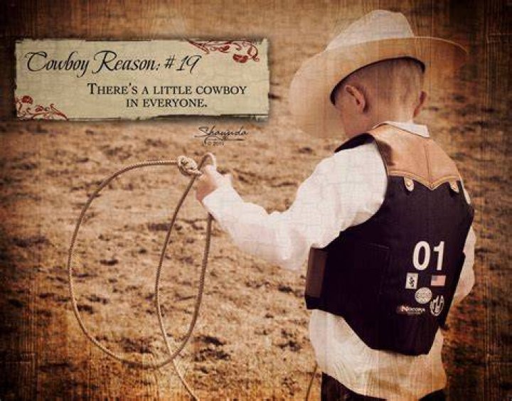 little cowboy quotes Cowboy Reason 19 Little cowboy in everyone