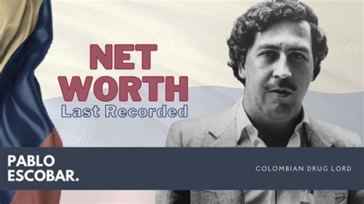 Pablo Escobar's Astonishing Net Worth In Today's Currency