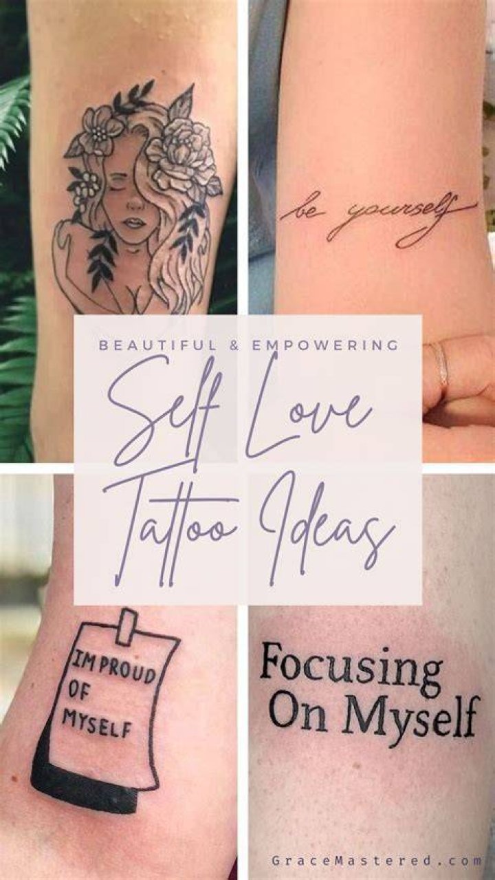 SelfLove, Confidence and Tattoos Self Tattoo