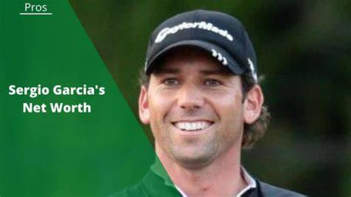 Sergio Garcia Net Worth How Much Money Did Sergio Garcia Make Last