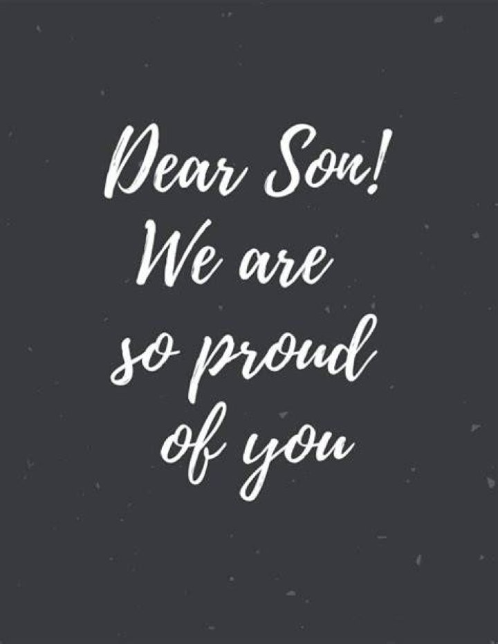 So Proud Of You Son Quotes. QuotesGram