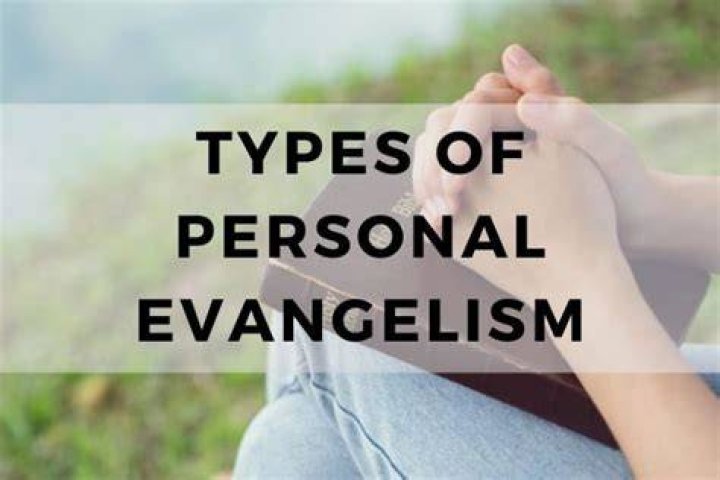 Top 3 Types of Evangelism Styles in 2020 Explained Legit.ng
