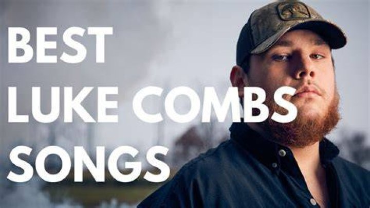 TOP 5 LUKE COMBS SONGS YouTube