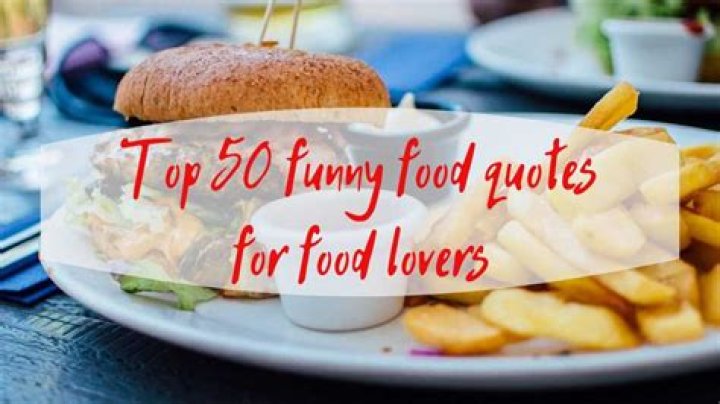 Top 50 funny food quotes for food lovers Legit.ng