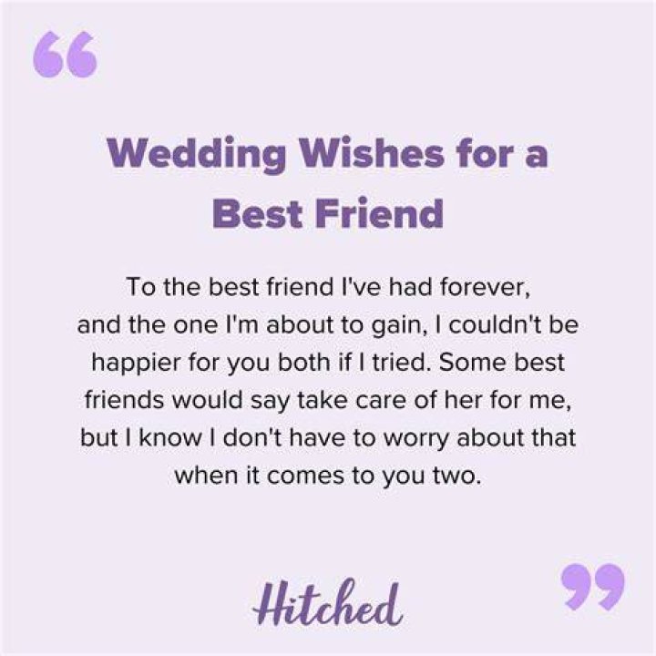 Unforgettable Quotes For The Wedding Of Your Best Friend