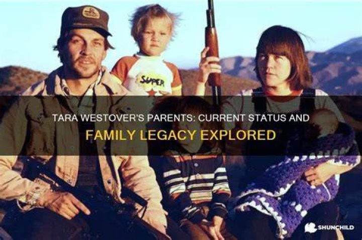 Unraveling The Enigmatic World Of Tara Westover's Parents