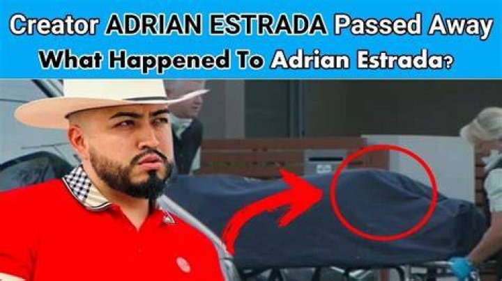 What Happened to Adrian Estrada? Skilled Digital Creator Death Cause