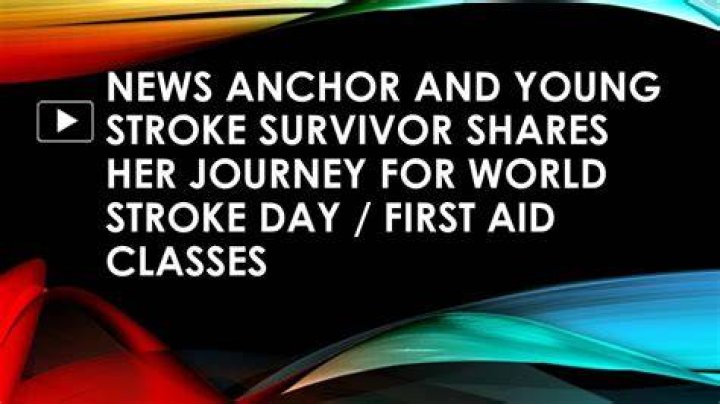 Young Stroke Survivor Shares Her Story to Educate Others